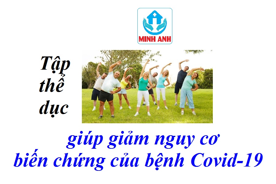 Tập thể dục có thể giúp giảm nguy cơ biến chứng của bệnh Covid-19?